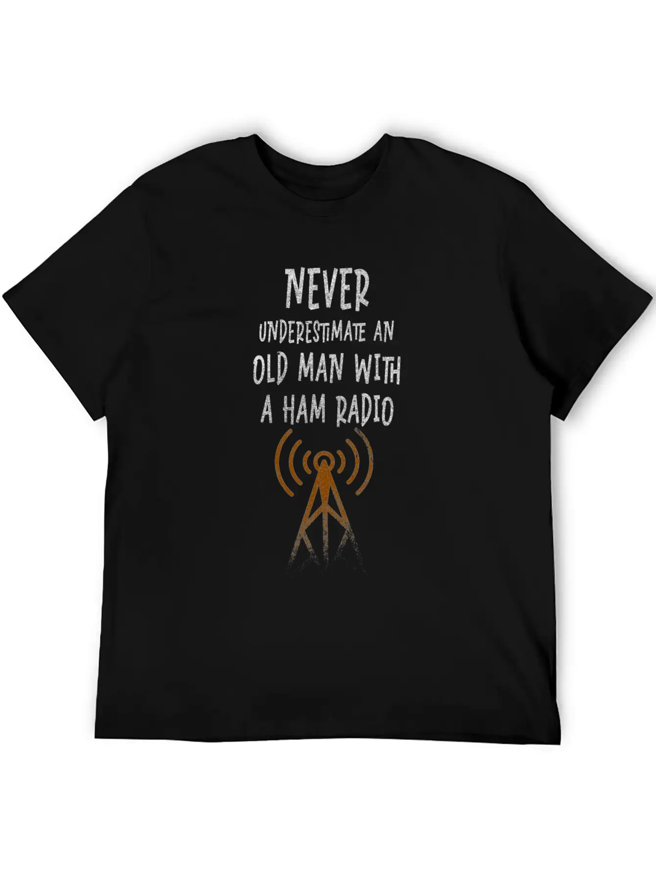 Never Underestimate An Old Man With A Ham Radio Unisex Casual T-Shirt – Clean Design For Daily Comfort