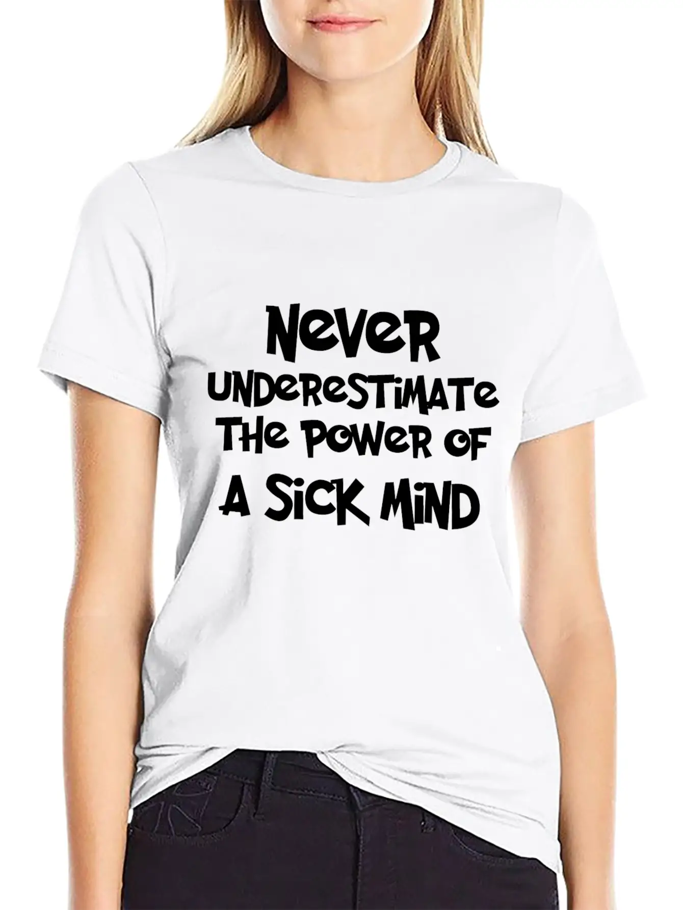 NEVER-UNDERESTIMATE Stylish Everyday T-Shirt – Unisex Basic Cotton Tee