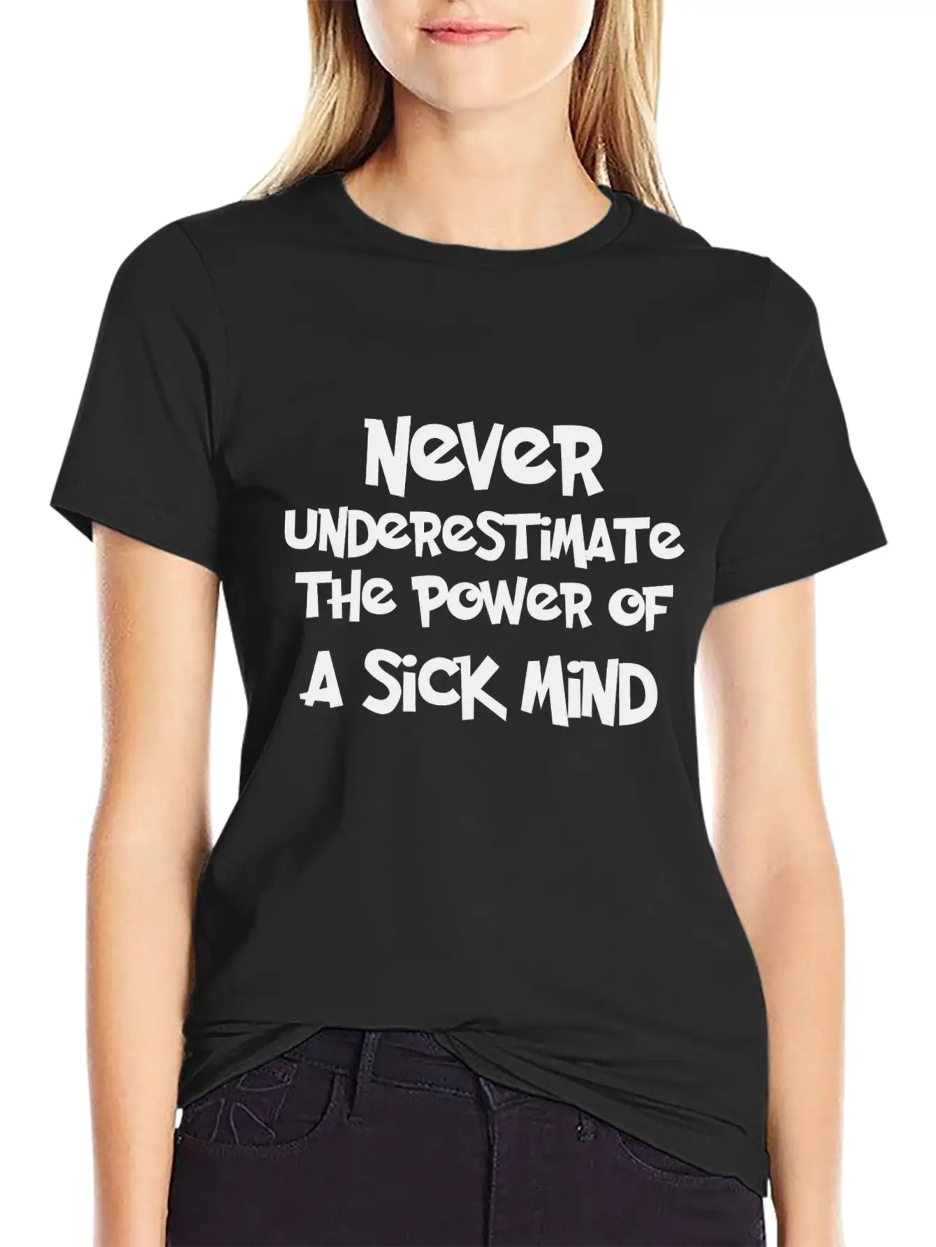 NEVER-UNDERESTIMATE Stylish Everyday T-Shirt – Unisex Basic Cotton Tee