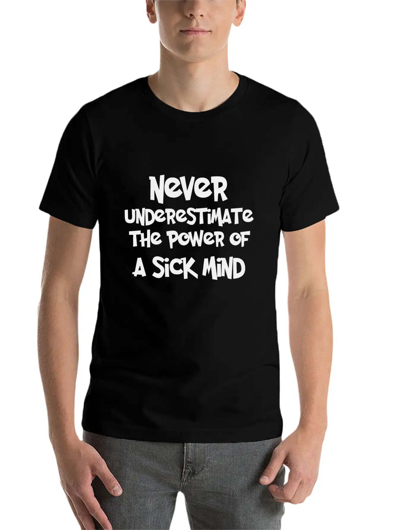 NEVER-UNDERESTIMATE Stylish Everyday T-Shirt – Unisex Basic Cotton Tee