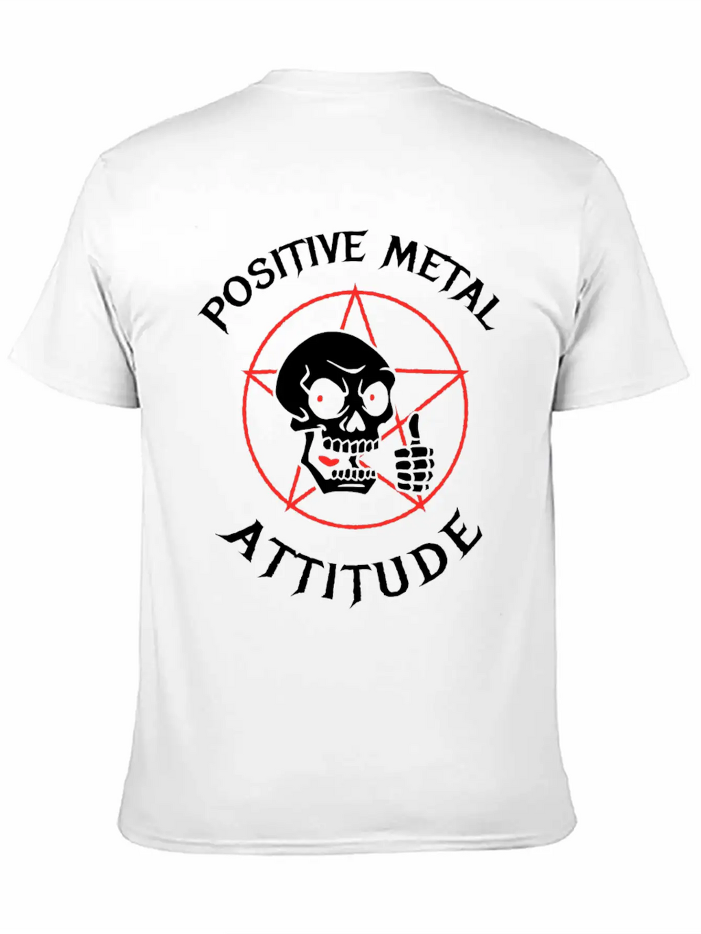 New Design Positive Metal Attitude Best Seller Unisex Short Sleeve Soft Cotton T-Shirt – Casual Everyday Wear