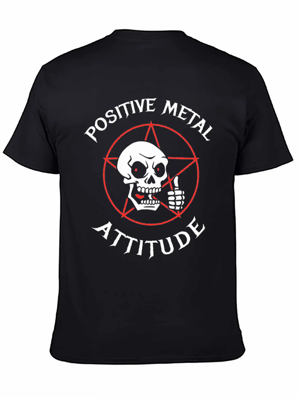 New Design Positive Metal Attitude Best Seller Unisex Short Sleeve Soft Cotton T-Shirt – Casual Everyday Wear