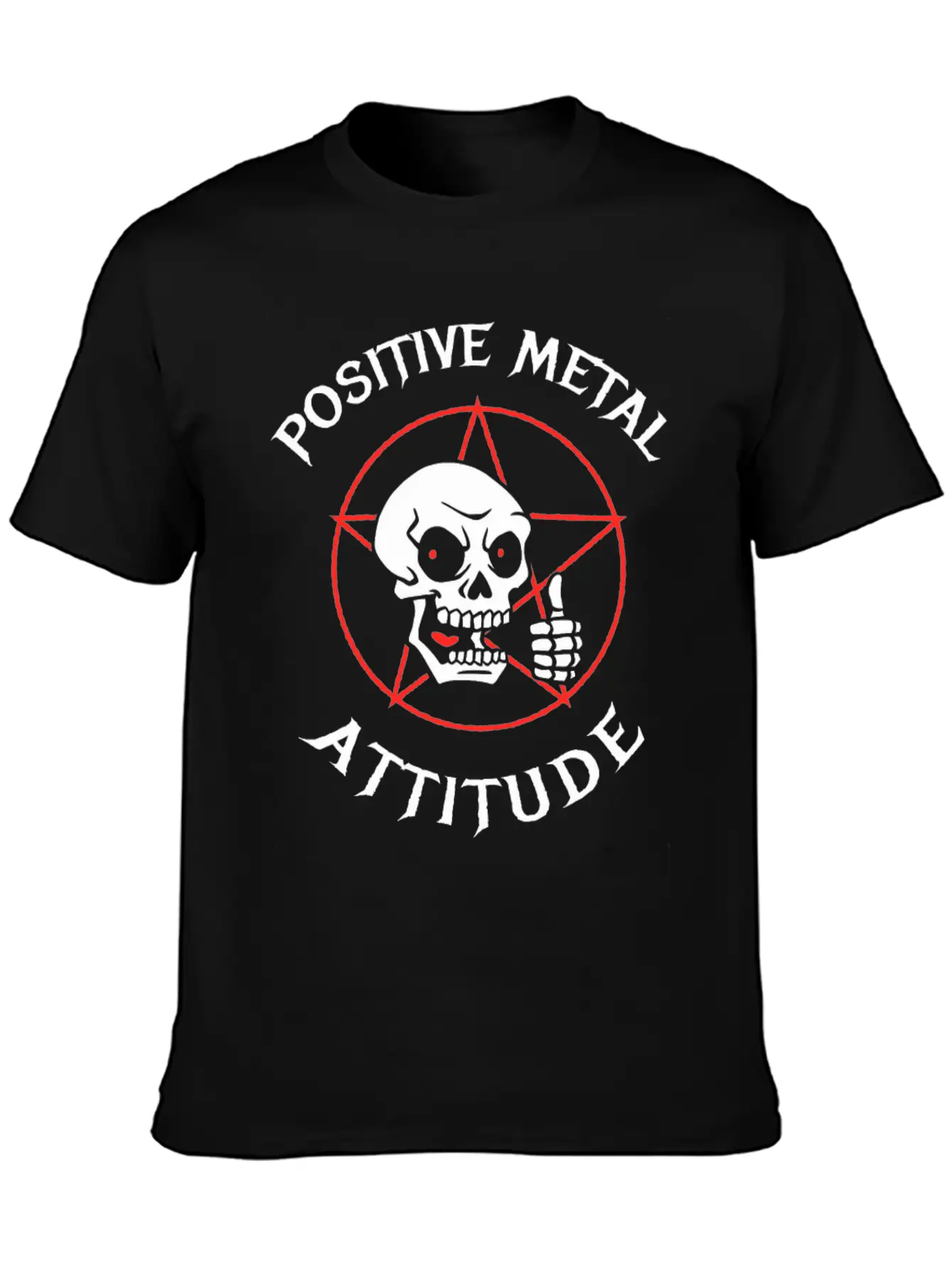 New Design Positive Metal Attitude Best Seller Unisex Short Sleeve Soft Cotton T-Shirt – Casual Everyday Wear