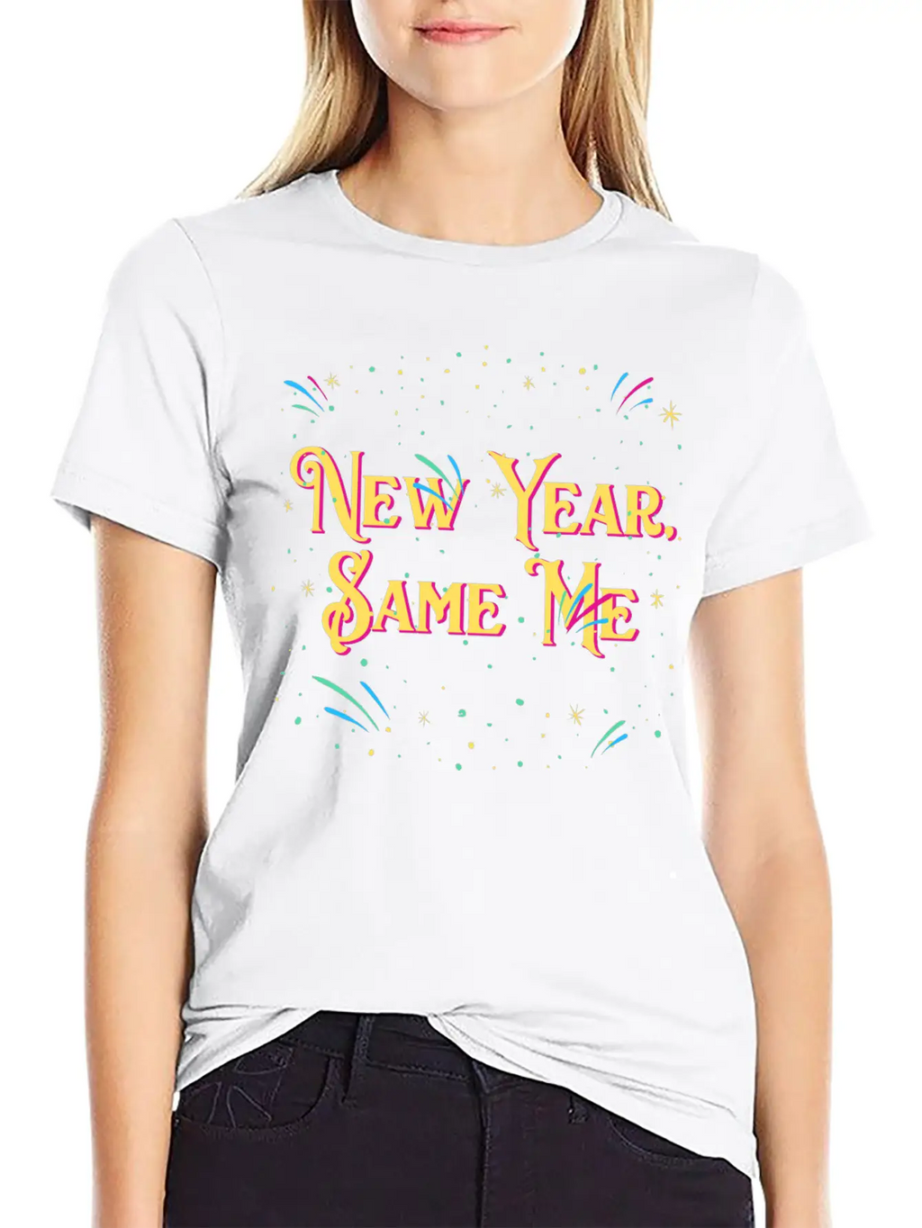 New Year Same Me Self Love Positivity Self Confide Casual Graphic T-Shirt – Simple And Comfortable Daily Wear