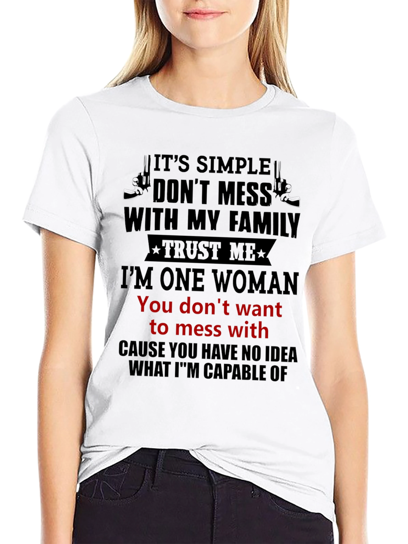 Dont Mess With My Family T-Shirt