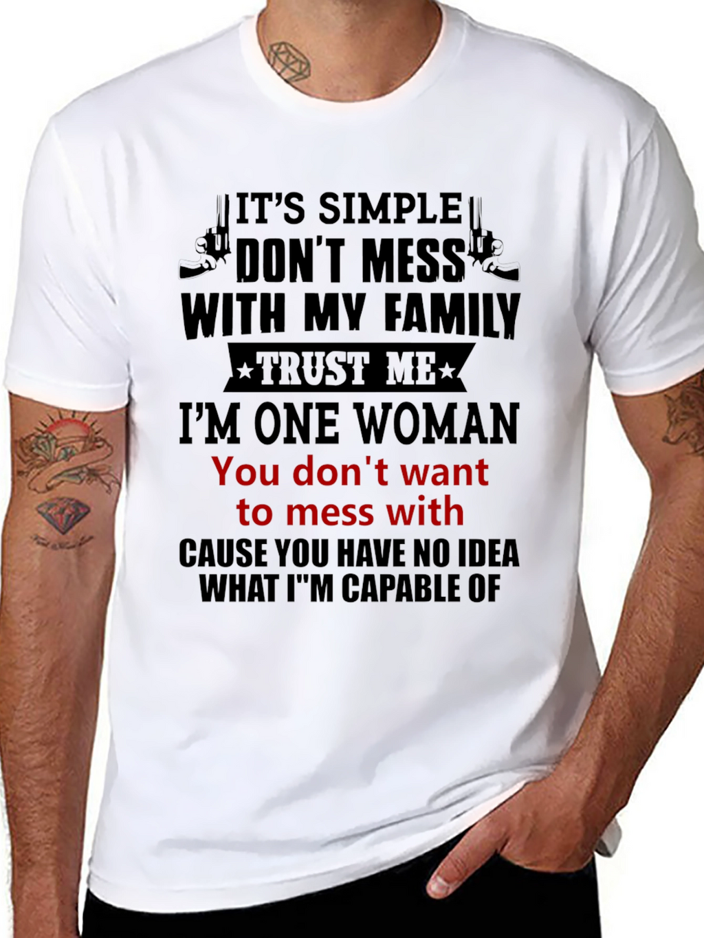 Dont Mess With My Family T-Shirt