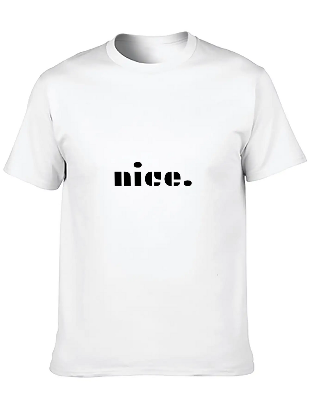 Nice Mood Chic Gift Gift Ideas Unisex Casual T-Shirt – Clean Design For Daily Comfort