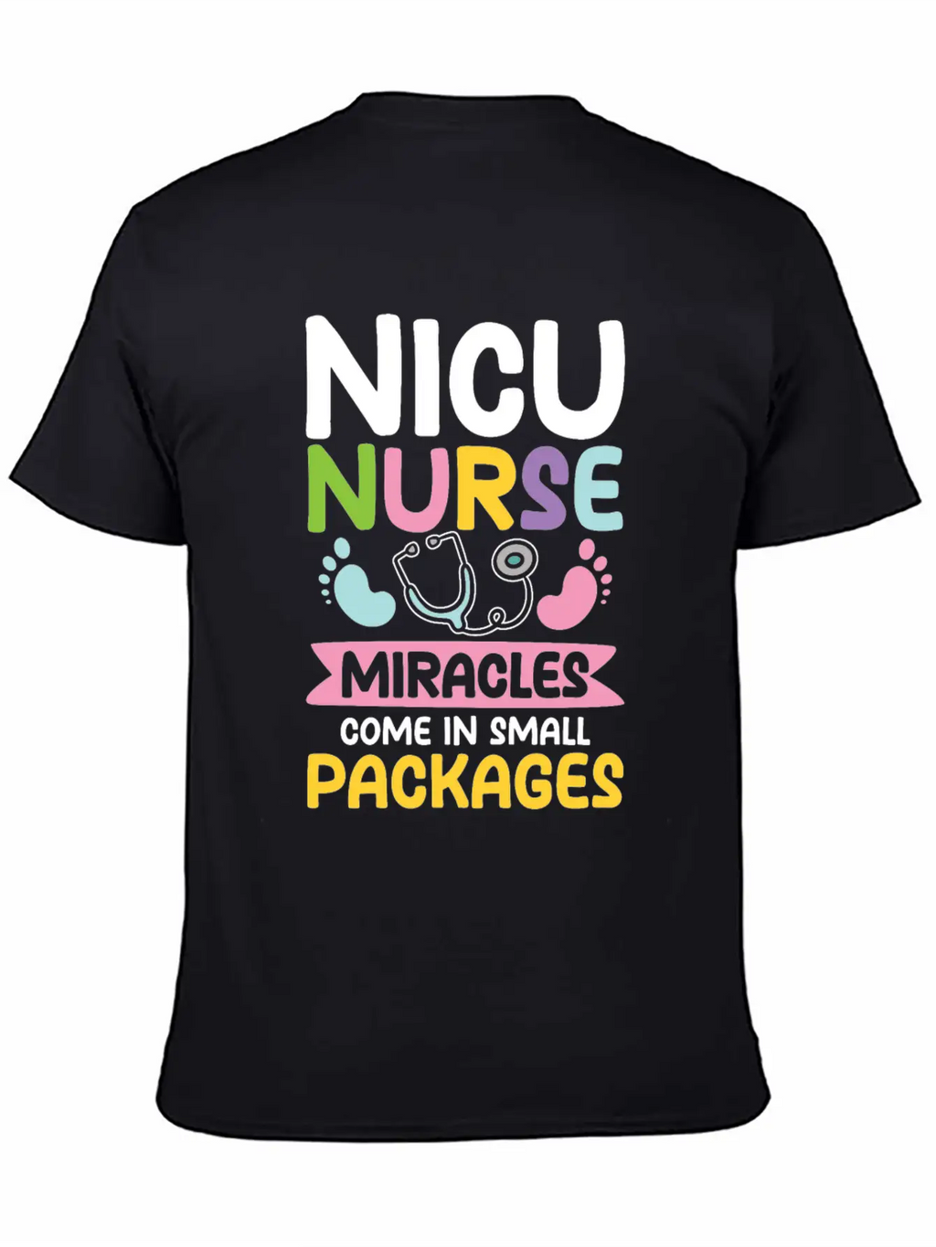 Nicu Nurse Miracles Come In Small Packages Essential Cotton Tee For Daily Outfits – Unisex Style