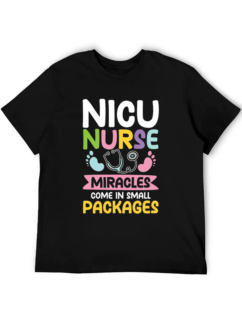 Nicu Nurse Miracles Come In Small Packages Essential Cotton Tee For Daily Outfits – Unisex Style