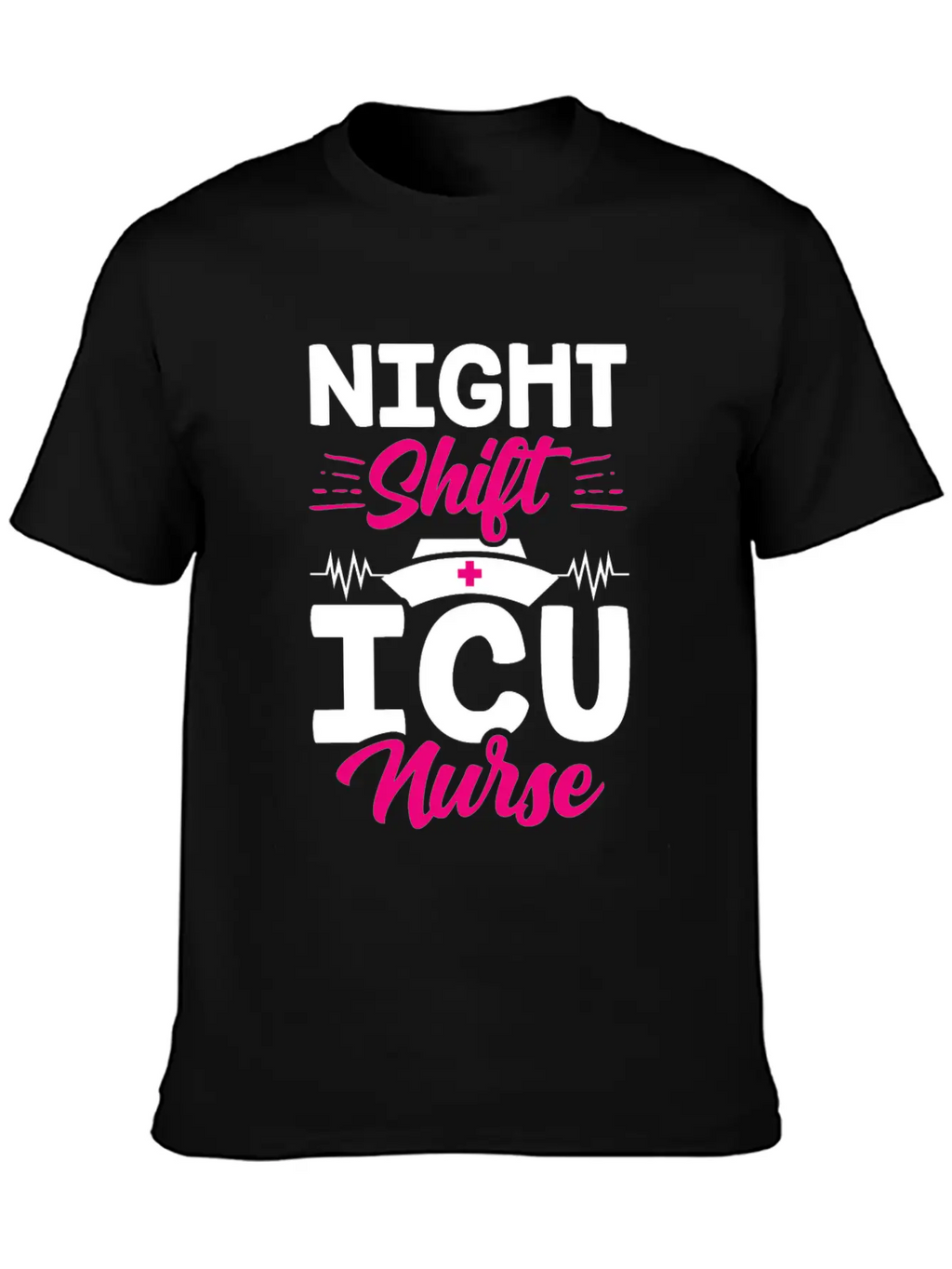 Night Shift Icu Nurse Nursing ICE Hospital Unisex Casual T-Shirt – Clean Design For Daily Comfort