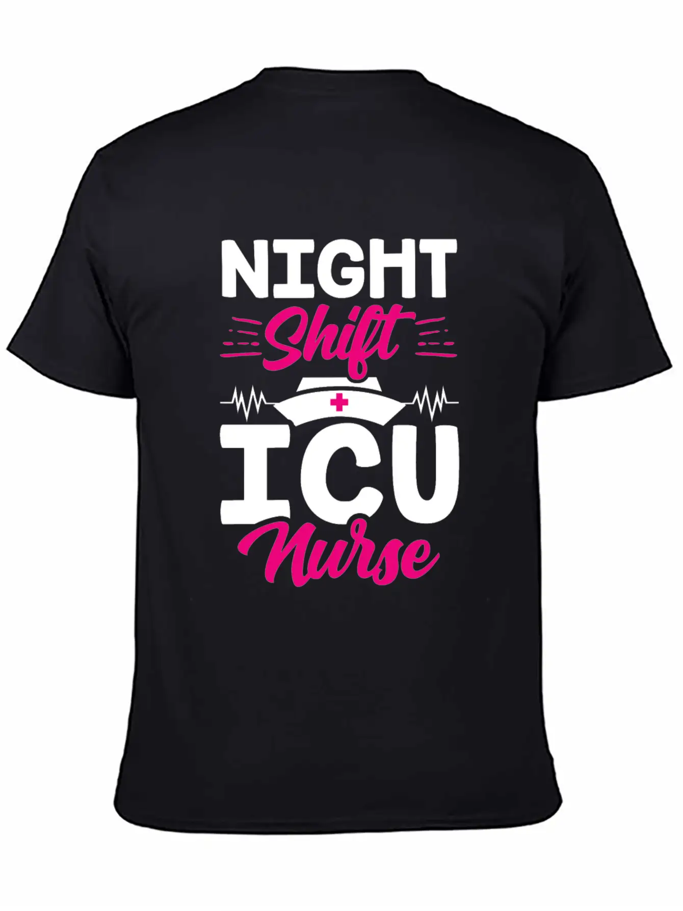 Night Shift Icu Nurse Nursing ICE Hospital Unisex Casual T-Shirt – Clean Design For Daily Comfort