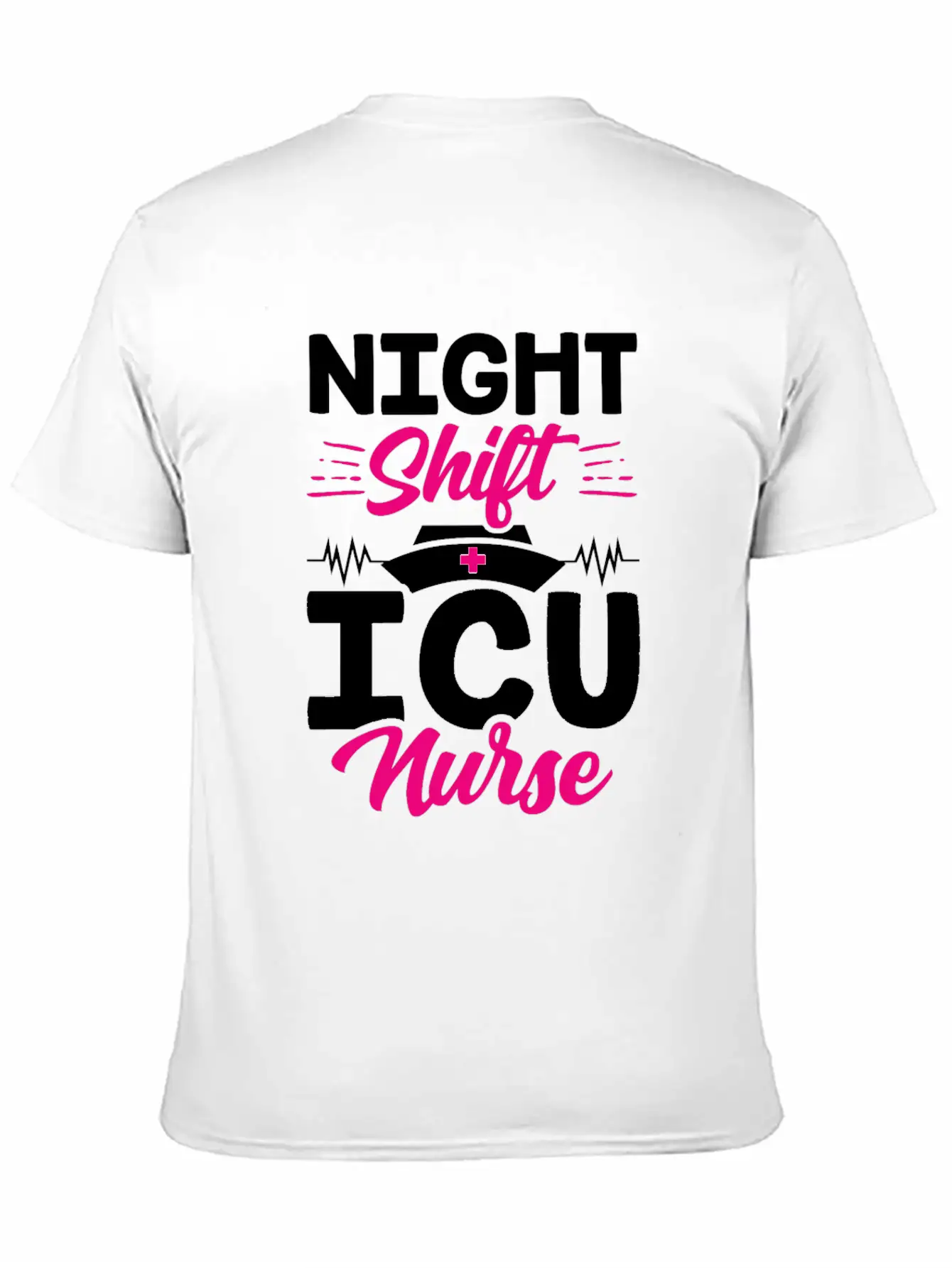 Night Shift Icu Nurse Nursing ICE Hospital Unisex Casual T-Shirt – Clean Design For Daily Comfort