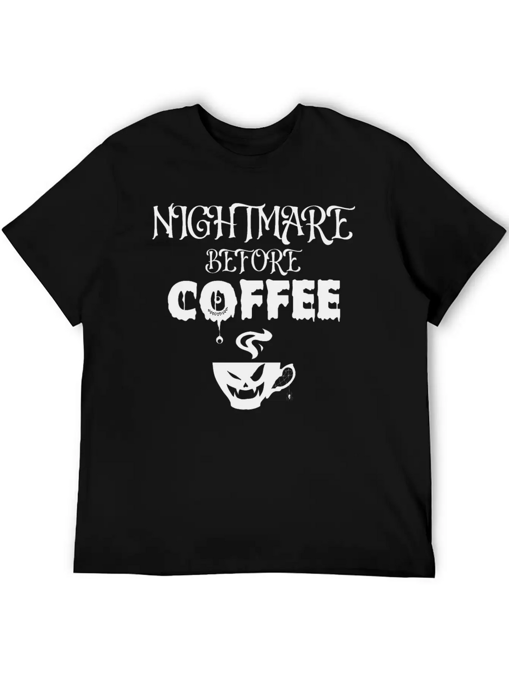 Nightmare Before Coffee Lover Funny Halloween Tee Unisex Short Sleeve Soft Cotton T-Shirt – Casual Everyday Wear