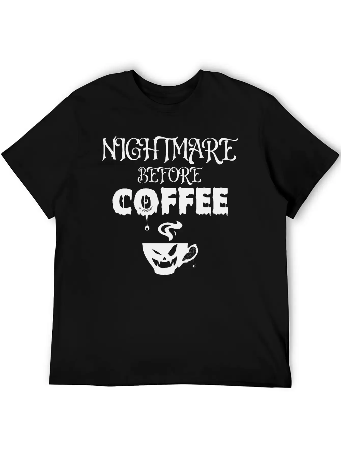 Nightmare Before Coffee Lover Funny Halloween Tee Unisex Short Sleeve Soft Cotton T-Shirt – Casual Everyday Wear