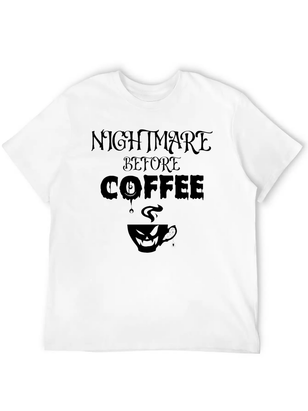 Nightmare Before Coffee Lover Funny Halloween Tee Unisex Short Sleeve Soft Cotton T-Shirt – Casual Everyday Wear