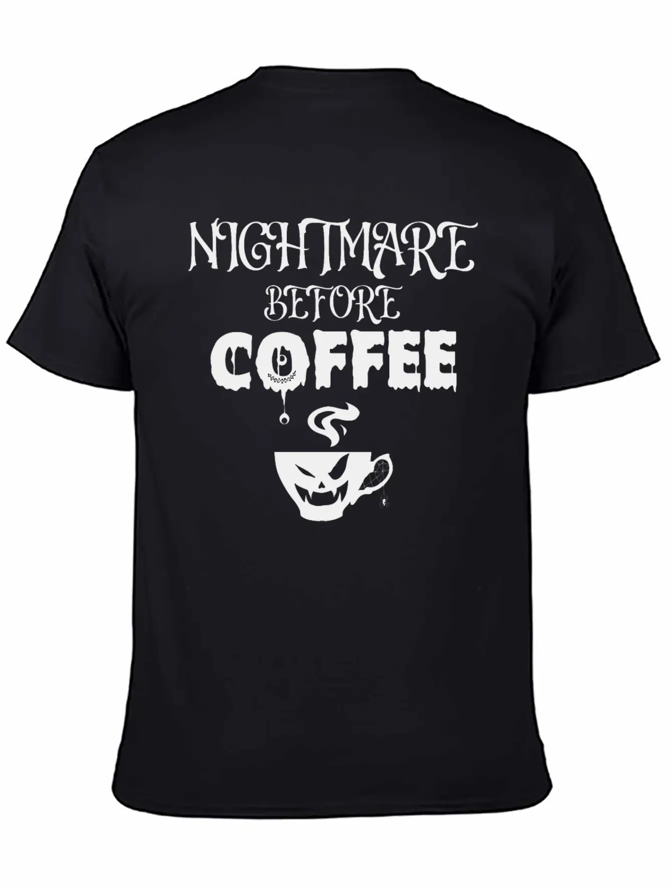 Nightmare Before Coffee Lover Funny Halloween Tee Unisex Short Sleeve Soft Cotton T-Shirt – Casual Everyday Wear