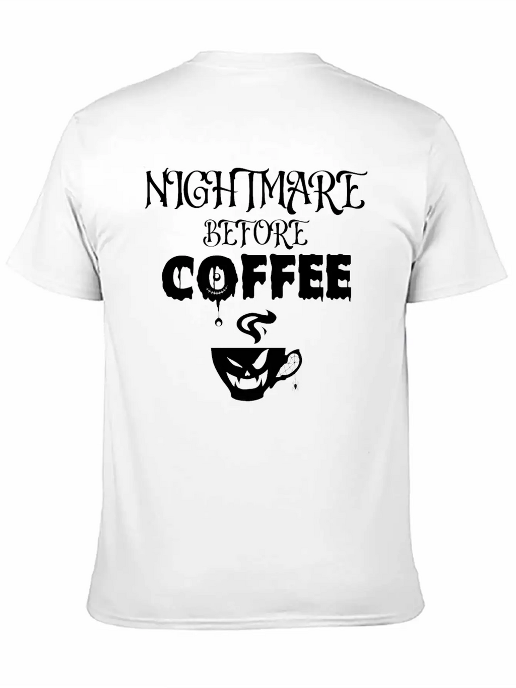 Nightmare Before Coffee Lover Funny Halloween Tee Unisex Short Sleeve Soft Cotton T-Shirt – Casual Everyday Wear
