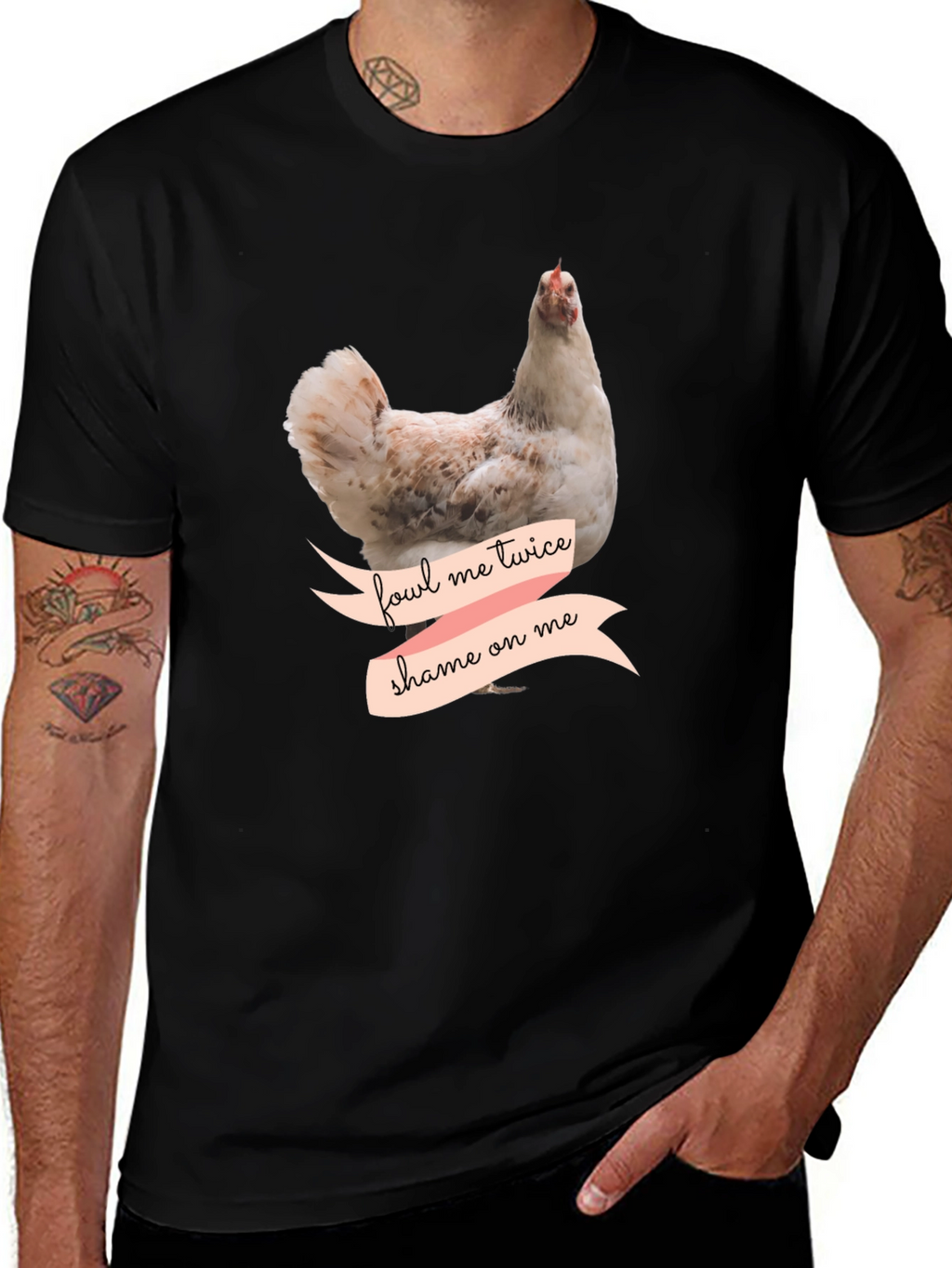 Fowl Me Twice Shame On Me T-Shirt