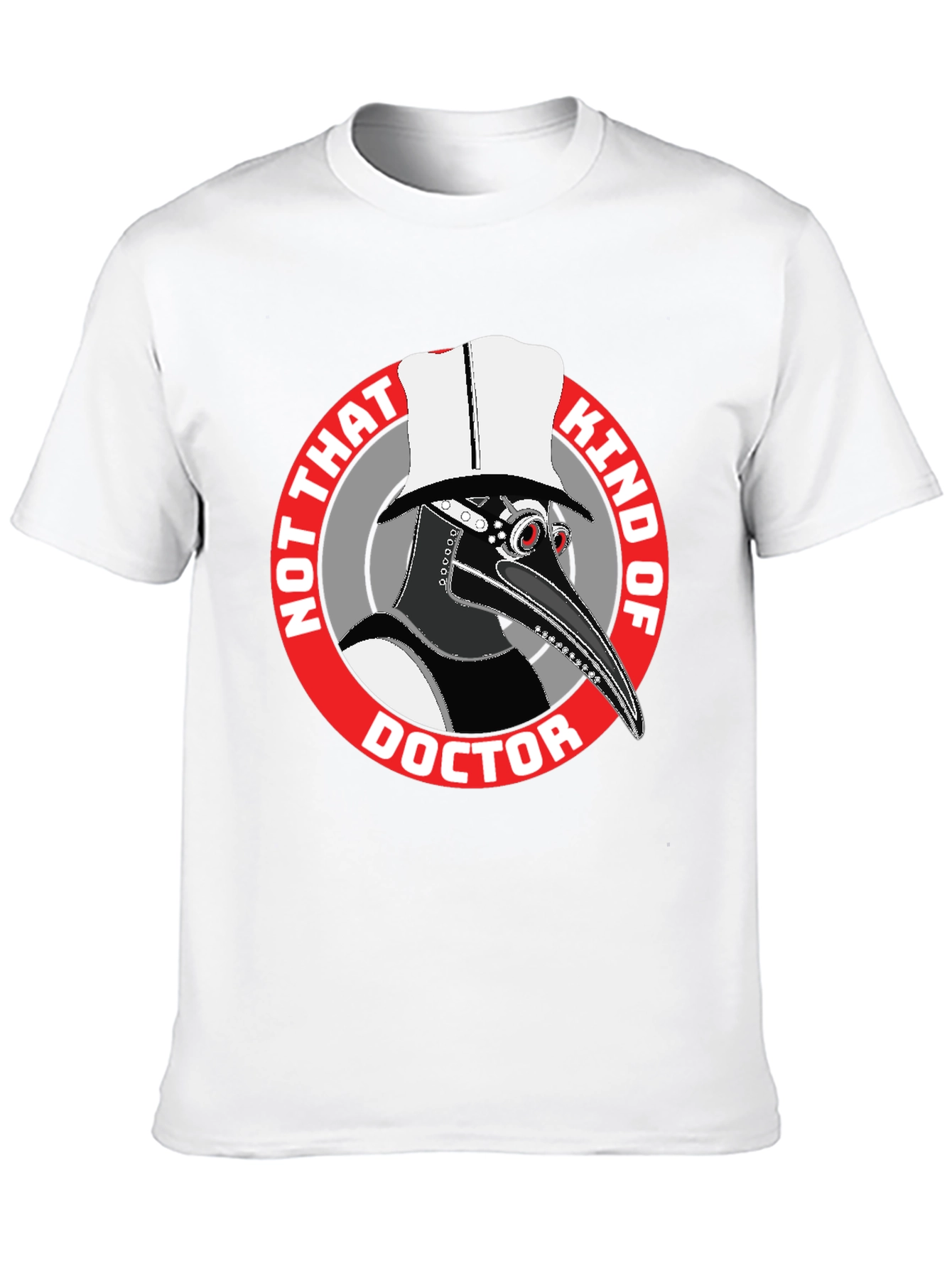 Plague Doctor T-Shirt - Not That Kind Of Doctor Graphic Tee