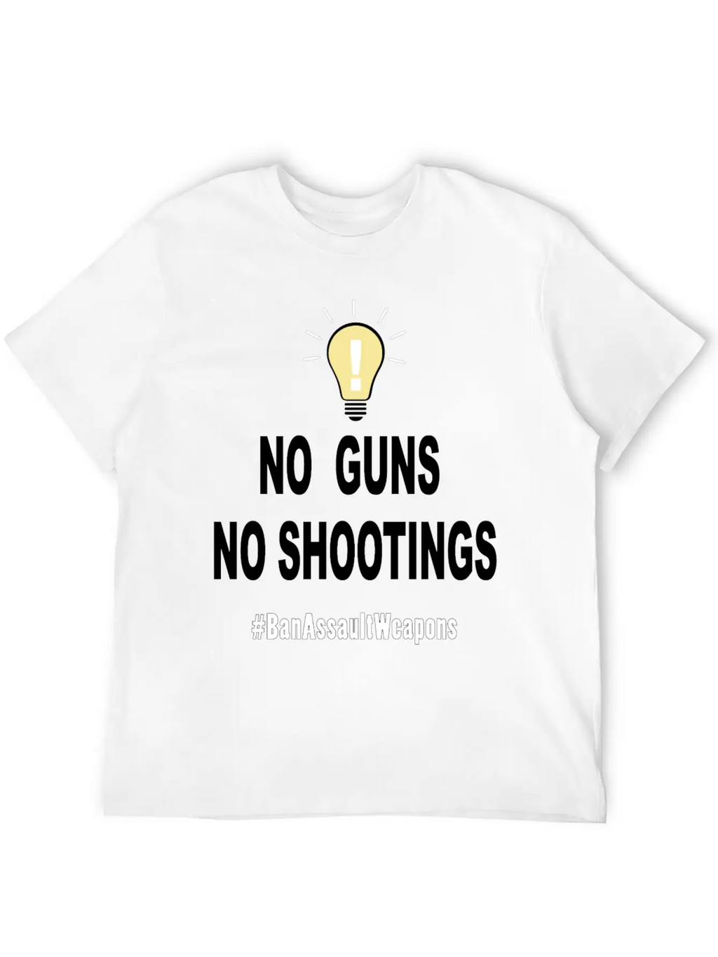 No Guns No Shootings Unisex Short Sleeve Soft Cotton T-Shirt – Casual Everyday Wear