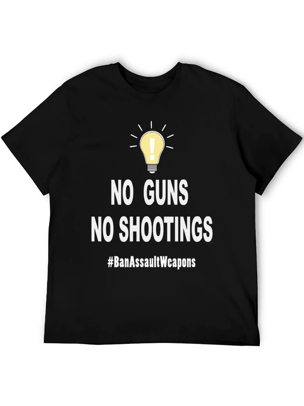 No Guns No Shootings Unisex Short Sleeve Soft Cotton T-Shirt – Casual Everyday Wear