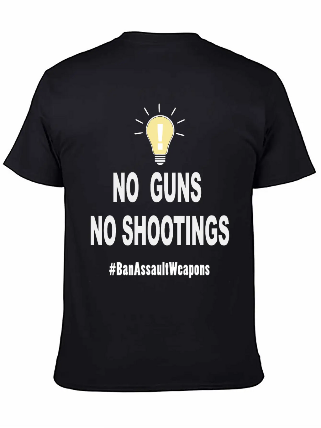 No Guns No Shootings Unisex Short Sleeve Soft Cotton T-Shirt – Casual Everyday Wear