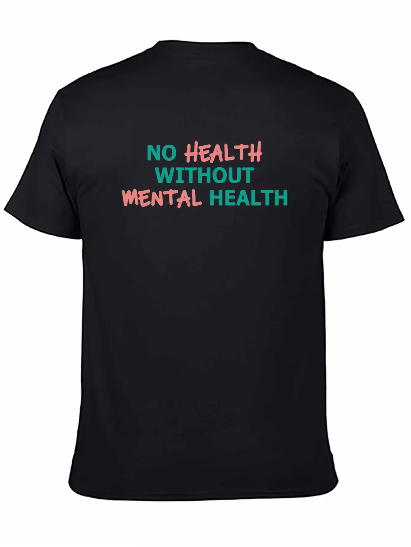 No Health Without Mental Health Breathable Soft Cotton T-Shirt – Timeless Casual Look