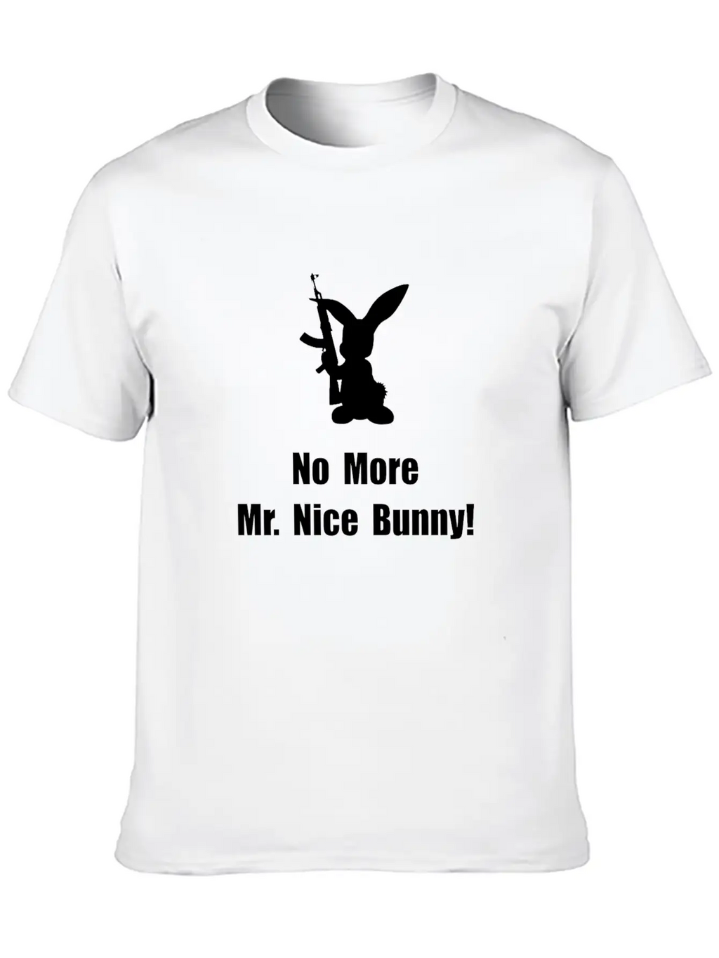 No More Nice Bunny Breathable Graphic T-Shirt – Perfect For Casual Days