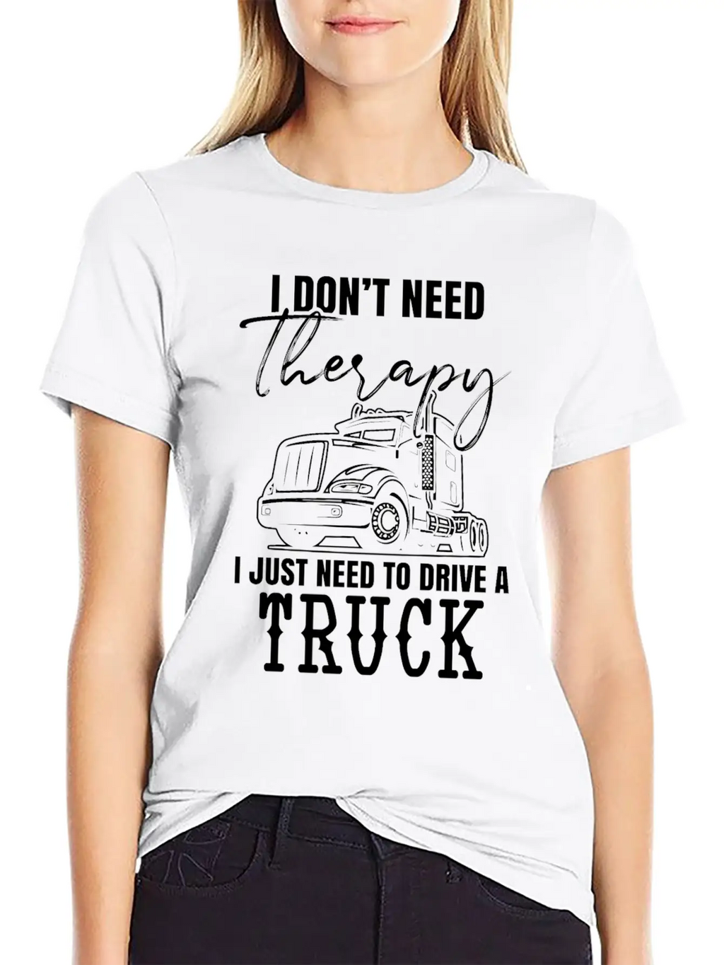 No Therapy - Drive Truck Trucker Breathable Graphic T-Shirt – Perfect For Casual Days