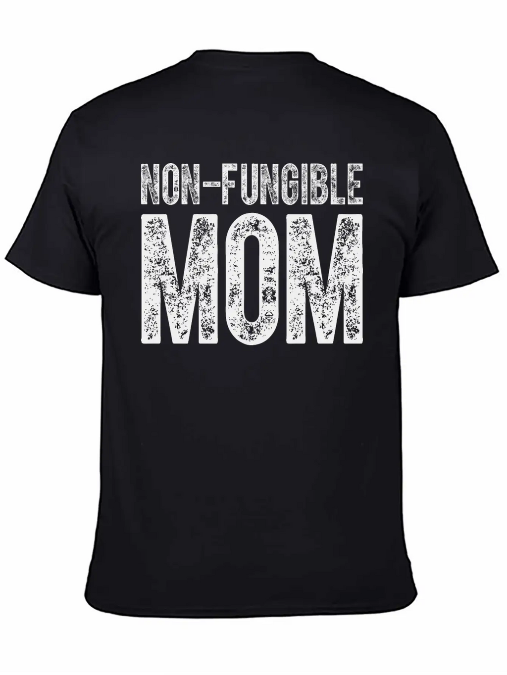 Non-Fungible Mom NFT Crypto Fan Unisex Casual T-Shirt – Clean Design For Daily Comfort