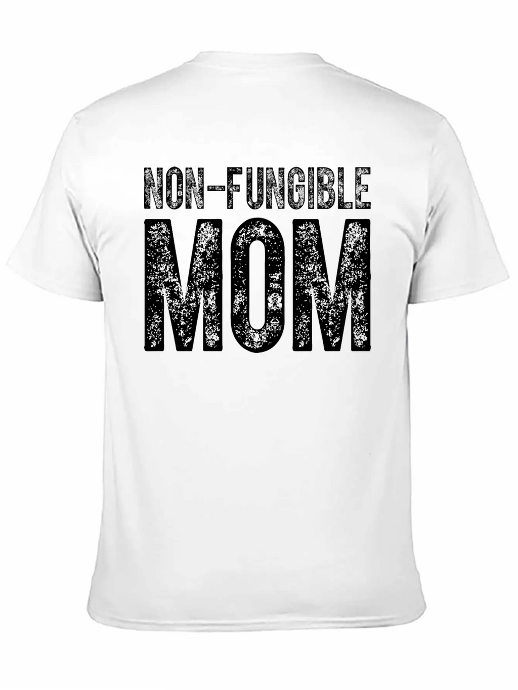 Non-Fungible Mom NFT Crypto Fan Unisex Casual T-Shirt – Clean Design For Daily Comfort