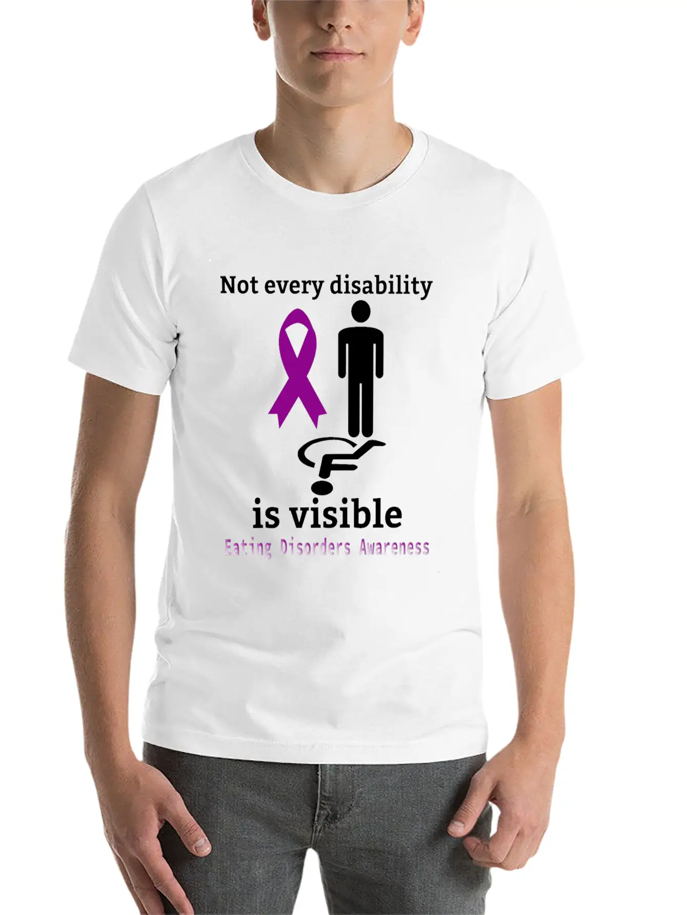 Not Every Disability Is Visible Eating Disorders A Casual Graphic T-Shirt – Simple And Comfortable Daily Wear