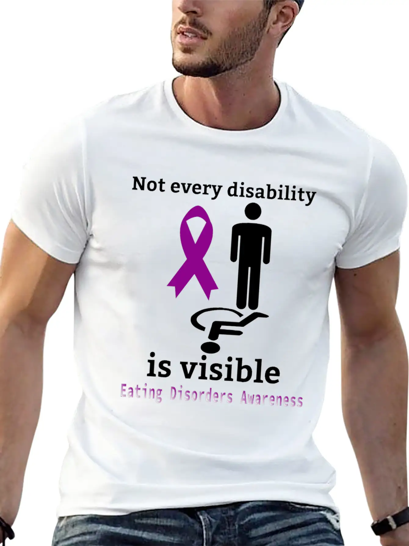 Not Every Disability Is Visible Eating Disorders A Casual Graphic T-Shirt – Simple And Comfortable Daily Wear