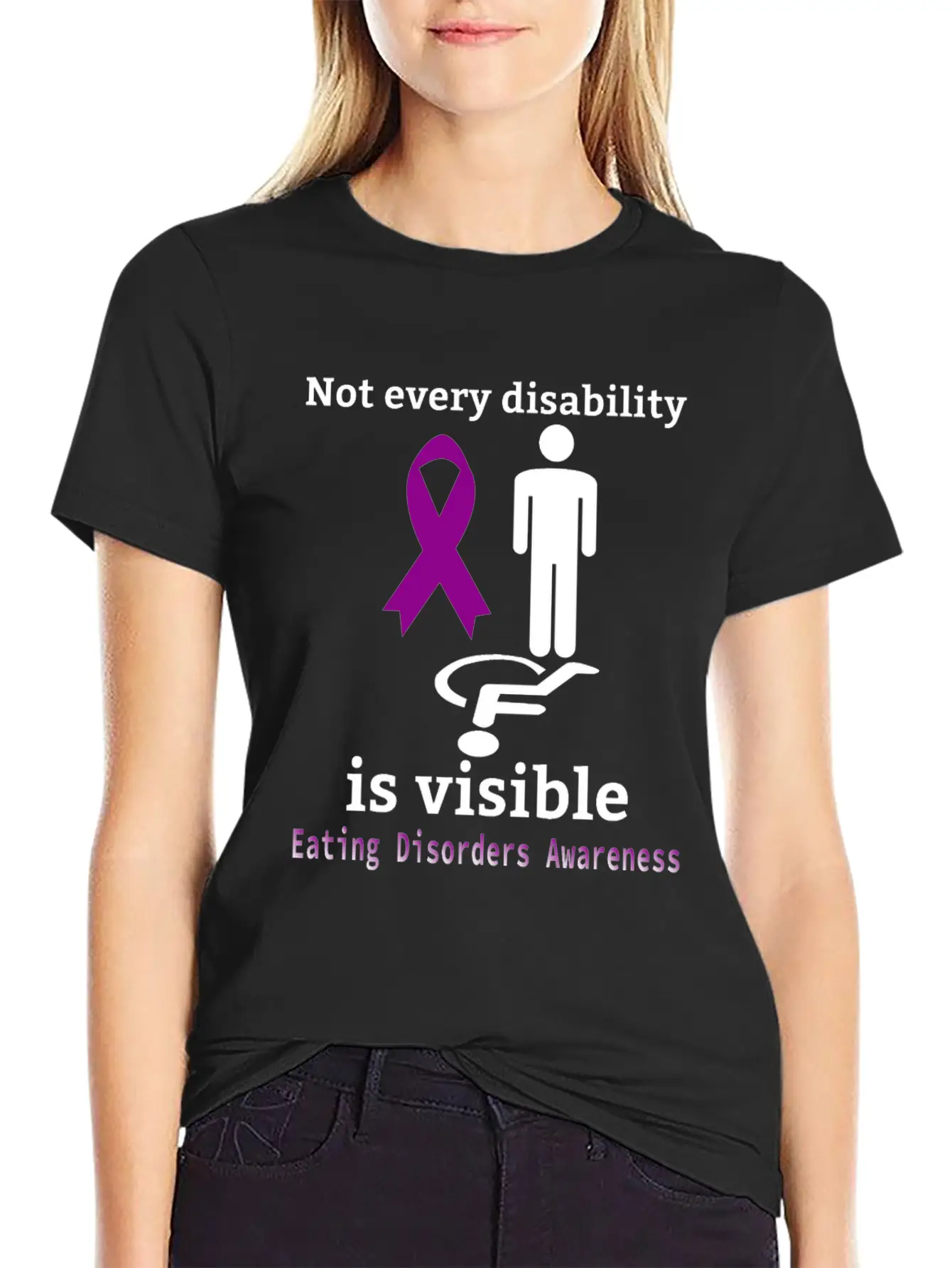 Not Every Disability Is Visible Eating Disorders A Casual Graphic T-Shirt – Simple And Comfortable Daily Wear