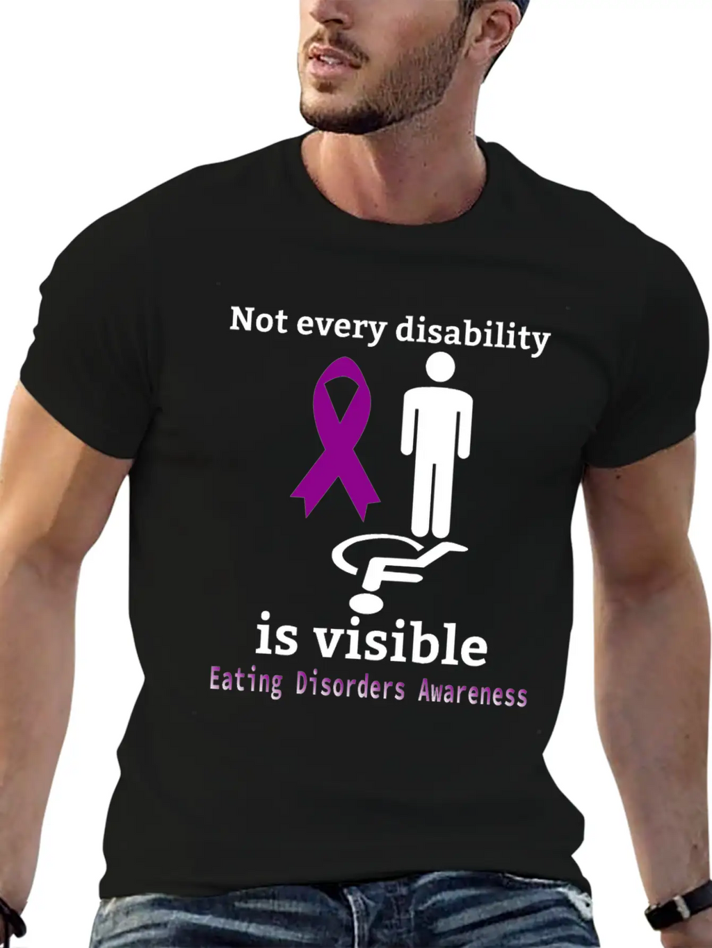 Not Every Disability Is Visible Eating Disorders A Casual Graphic T-Shirt – Simple And Comfortable Daily Wear