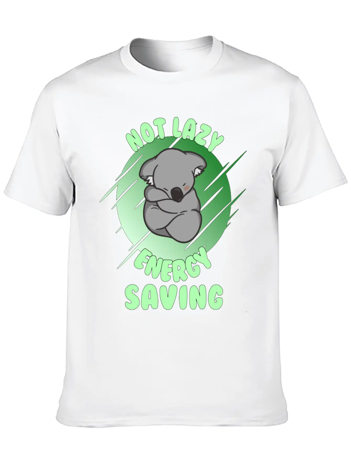 Not Lazy Energy Saving - Lazy Koala Bear Gift Unisex Casual T-Shirt – Clean Design For Daily Comfort