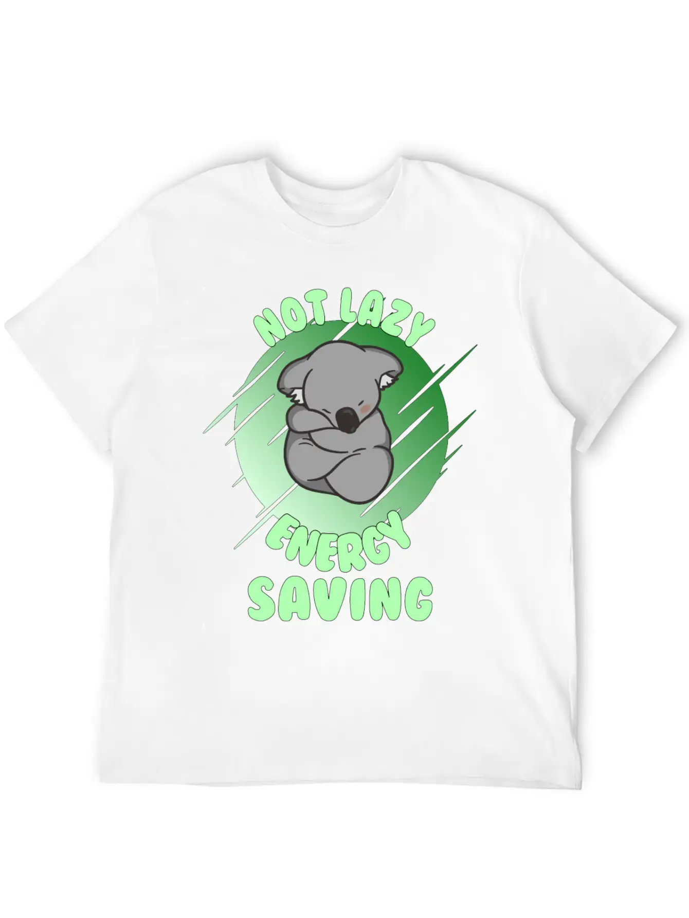 Not Lazy Energy Saving - Lazy Koala Bear Gift Unisex Casual T-Shirt – Clean Design For Daily Comfort