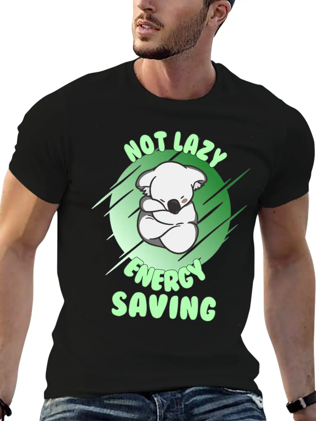 Not Lazy Energy Saving - Lazy Koala Bear Gift Unisex Casual T-Shirt – Clean Design For Daily Comfort