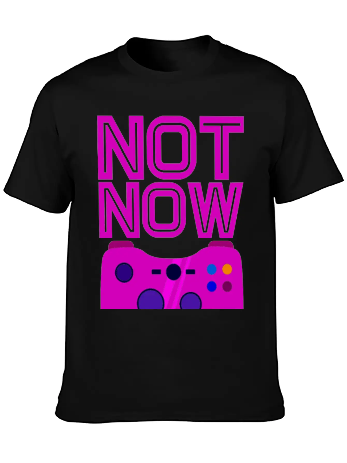 Not Now, Games On 2 Stylish Everyday T-Shirt – Unisex Basic Cotton Tee