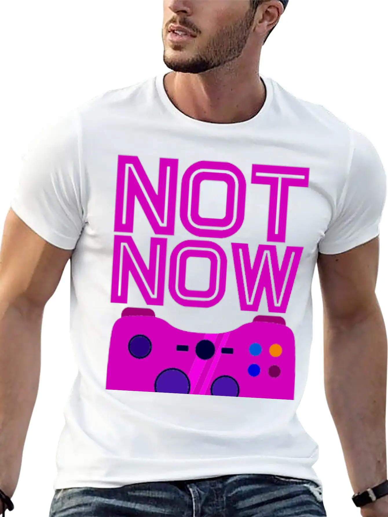 Not Now, Games On 2 Stylish Everyday T-Shirt – Unisex Basic Cotton Tee
