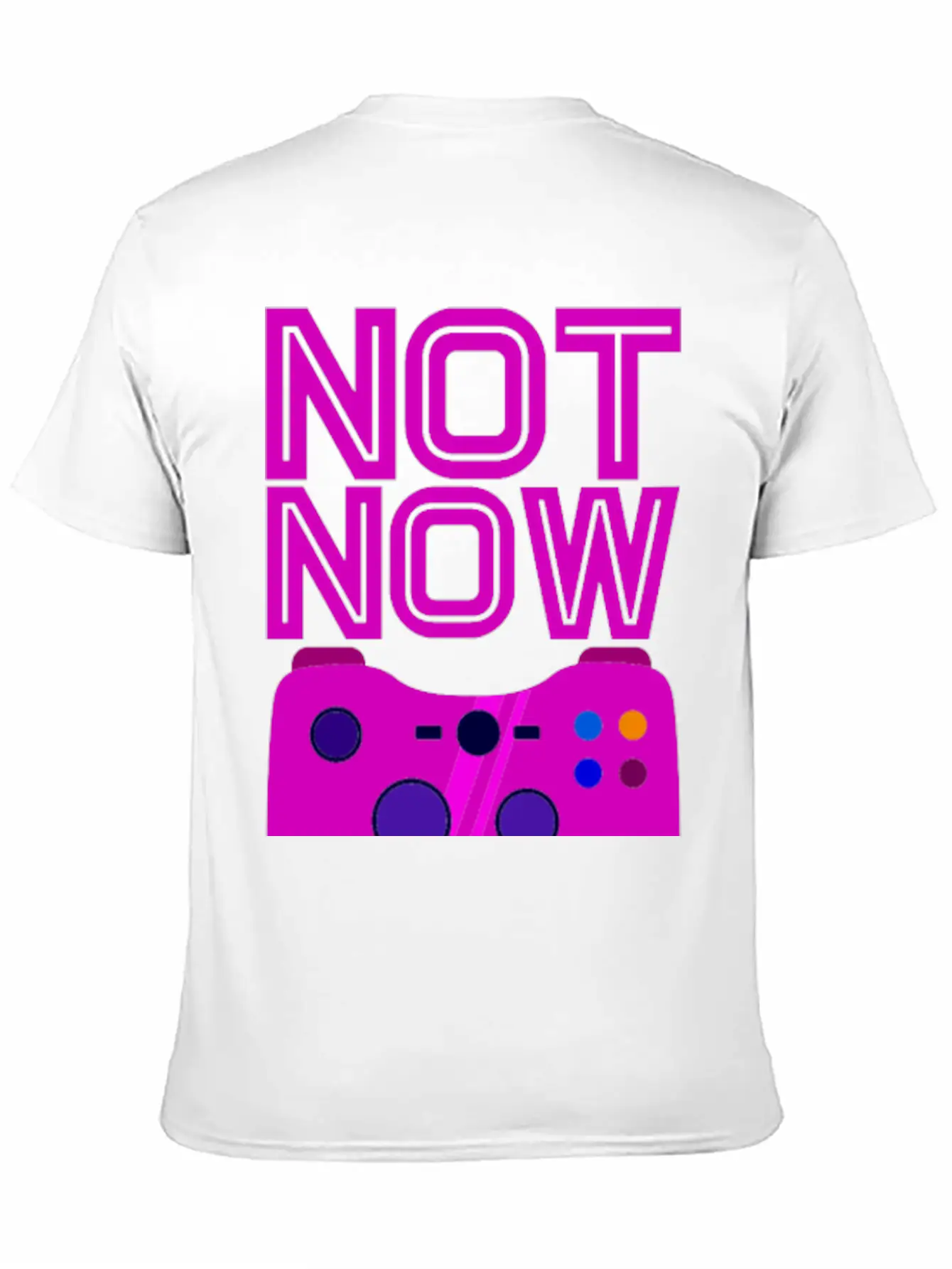 Not Now, Games On 2 Stylish Everyday T-Shirt – Unisex Basic Cotton Tee