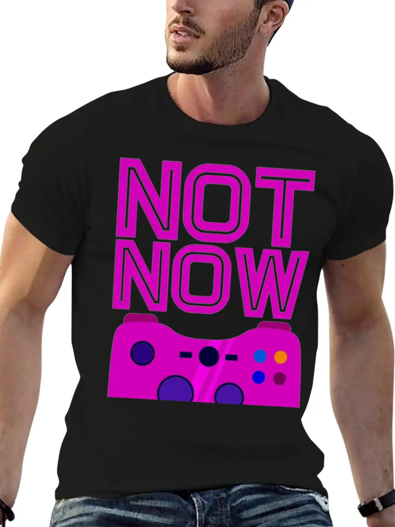 Not Now, Games On 2 Stylish Everyday T-Shirt – Unisex Basic Cotton Tee