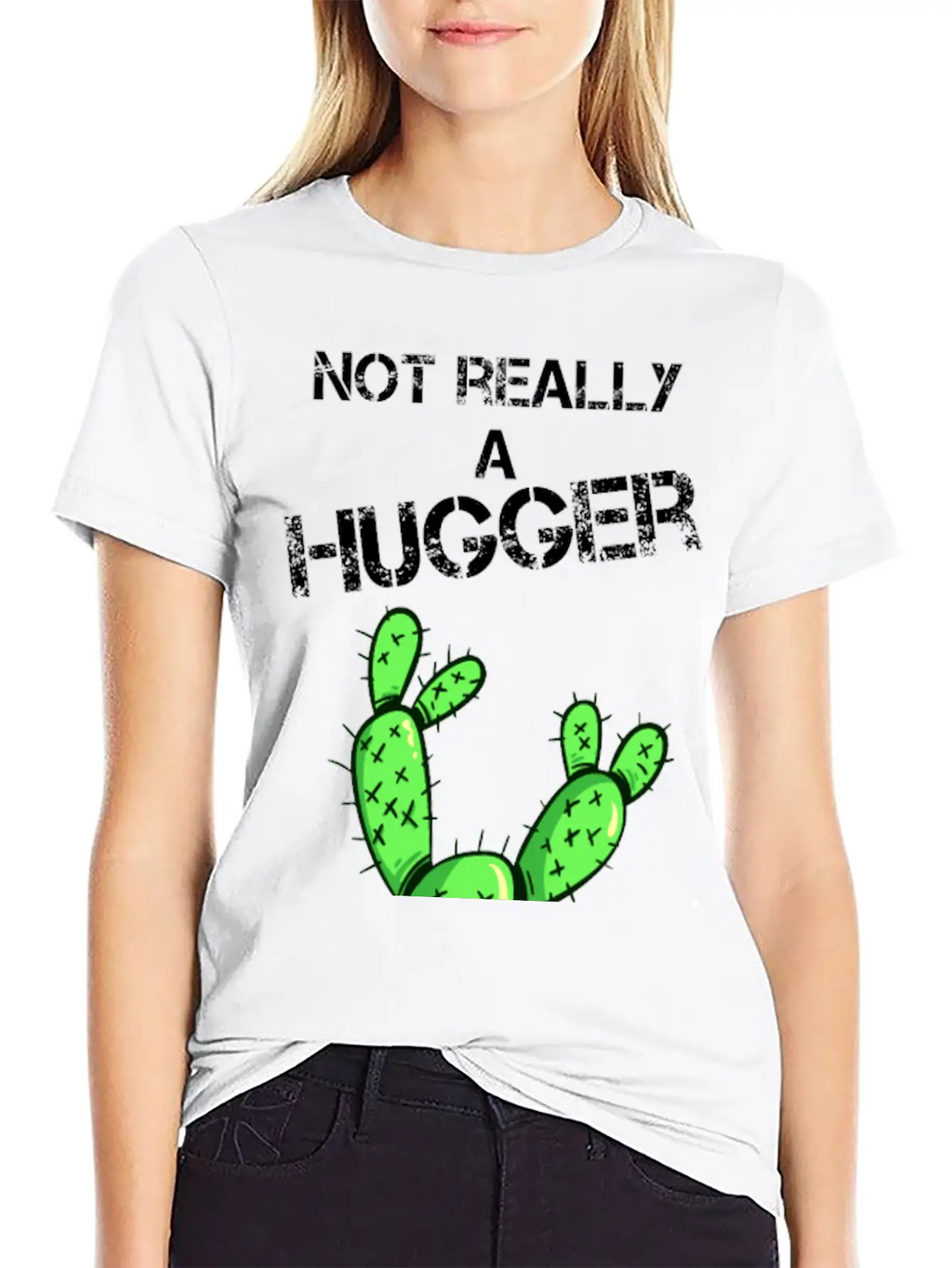 Not Really A Hugger, Cactus Stylish Everyday T-Shirt – Unisex Basic Cotton Tee