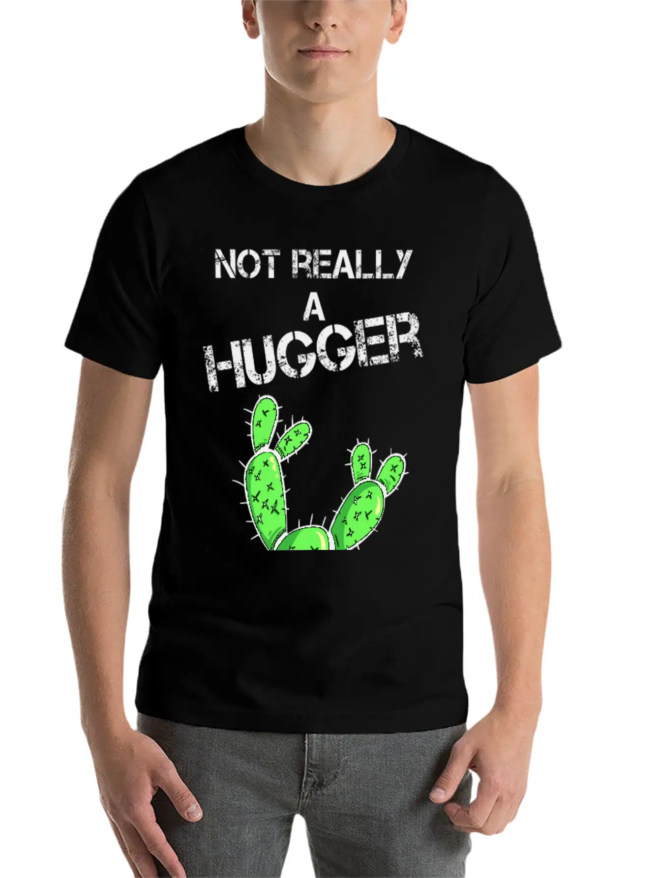 Not Really A Hugger, Cactus Stylish Everyday T-Shirt – Unisex Basic Cotton Tee