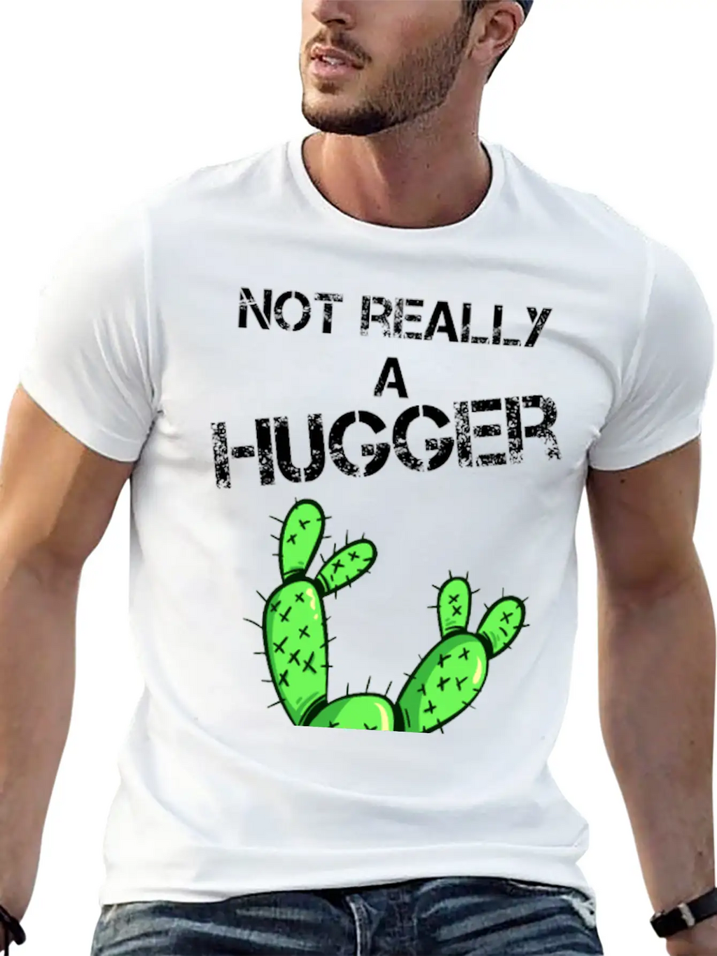 Not Really A Hugger, Cactus Stylish Everyday T-Shirt – Unisex Basic Cotton Tee