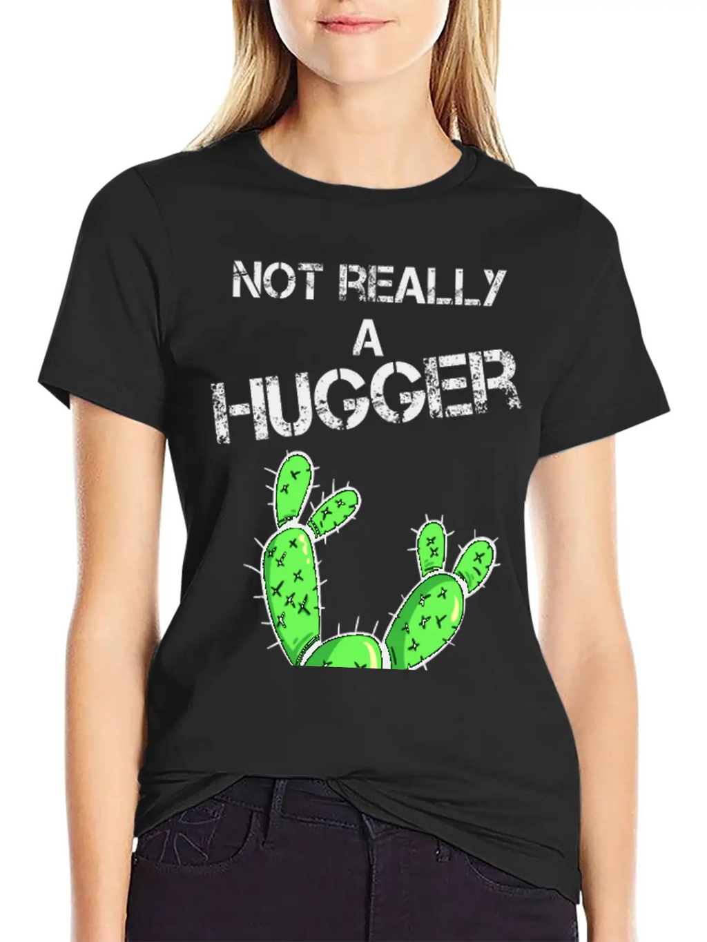 Not Really A Hugger, Cactus Stylish Everyday T-Shirt – Unisex Basic Cotton Tee