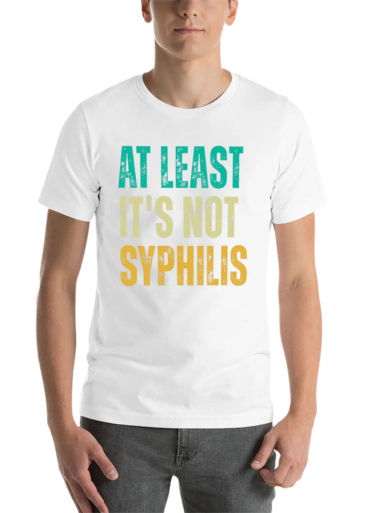 Not Syphilis Funny Post Surgery Gag Unisex Casual T-Shirt – Clean Design For Daily Comfort