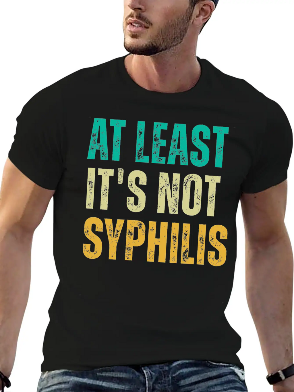 Not Syphilis Funny Post Surgery Gag Unisex Casual T-Shirt – Clean Design For Daily Comfort