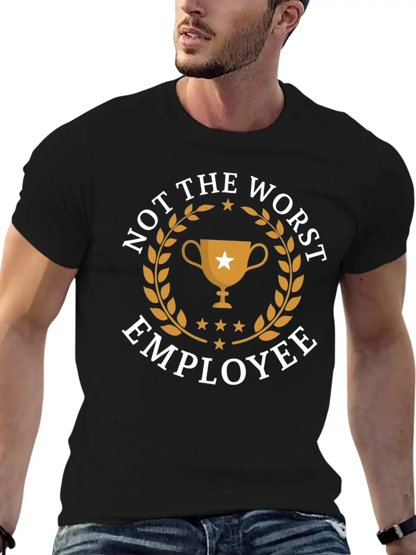 Not The Worst Employee Unisex Casual T-Shirt – Clean Design For Daily Comfort