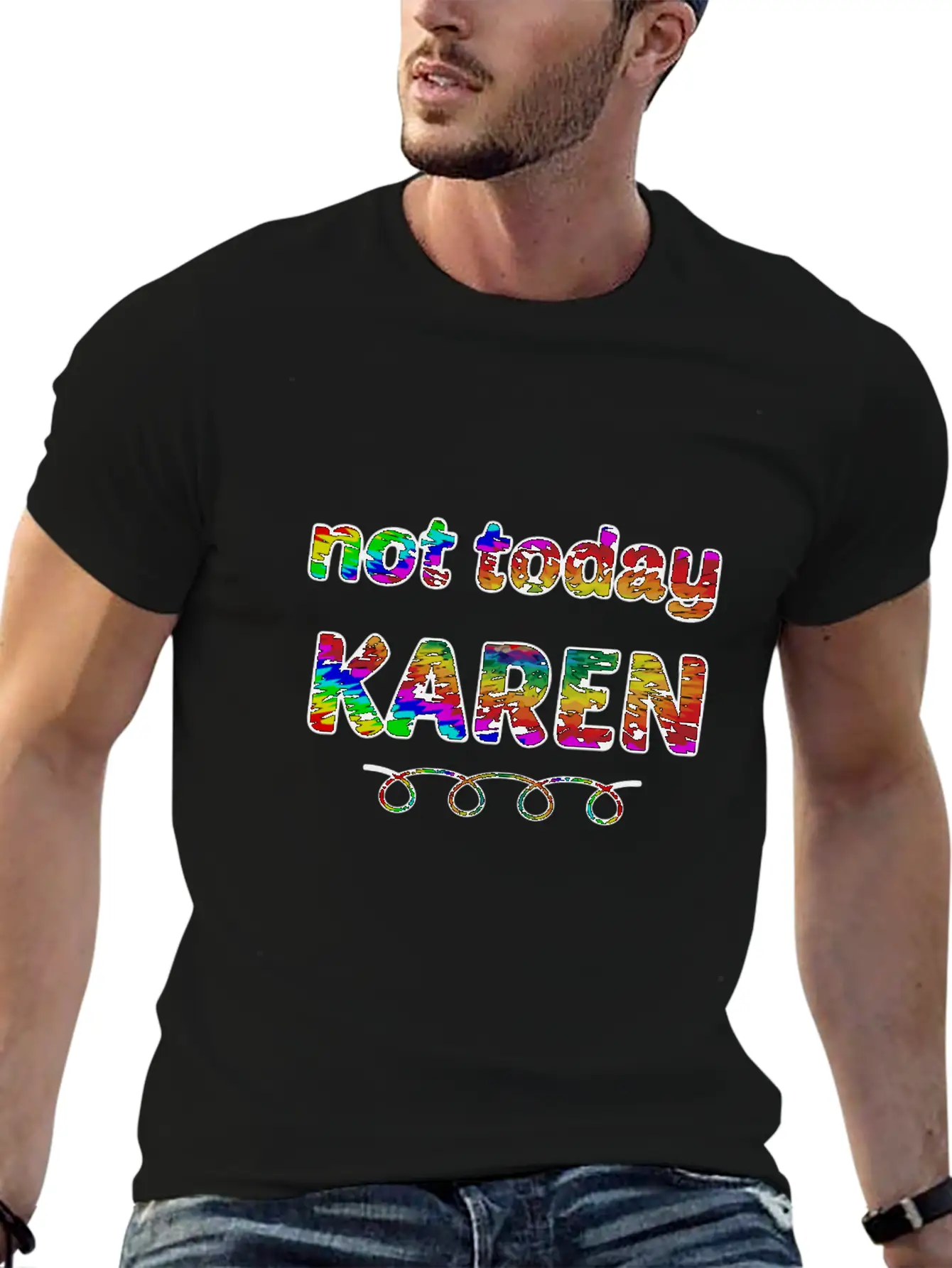 Not Today Karen Tie Dye Style Funny Karen Unisex Short Sleeve Soft Cotton T-Shirt – Casual Everyday Wear